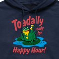 thumbnail image 2 of Instant Message - Toadally Ready For Happy Hour  - Men's Pullover Hooded Fleece Sweatshirt, 2 of 5