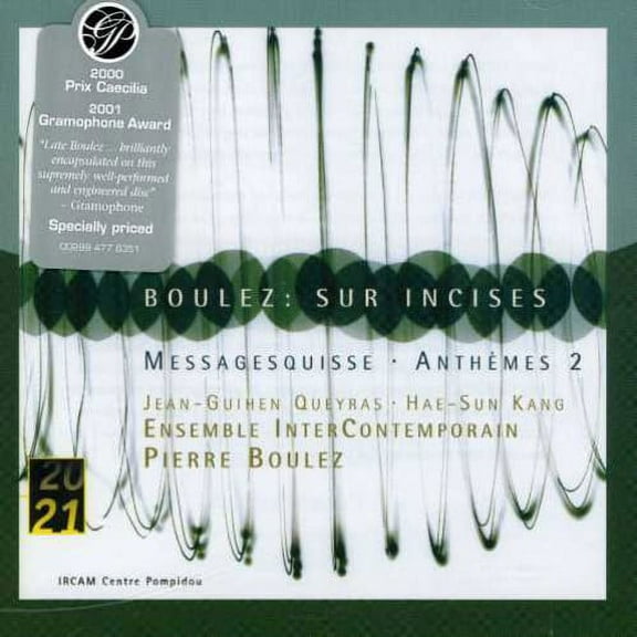 Pierre Boulez - Sur Incises / Messagesquisse / Anthemes 2 - Music & Performance - CD