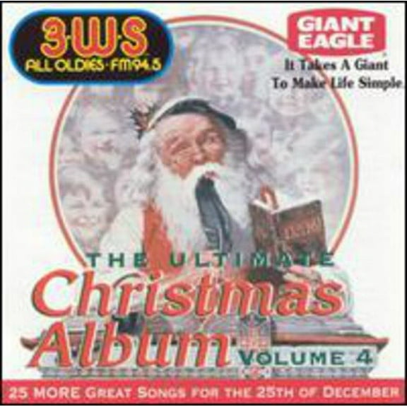 Various Artists - Ultimate Christmas Album Vol.4: 3 WS 94.5 FM Pittsburgh - Music & Performance - CD