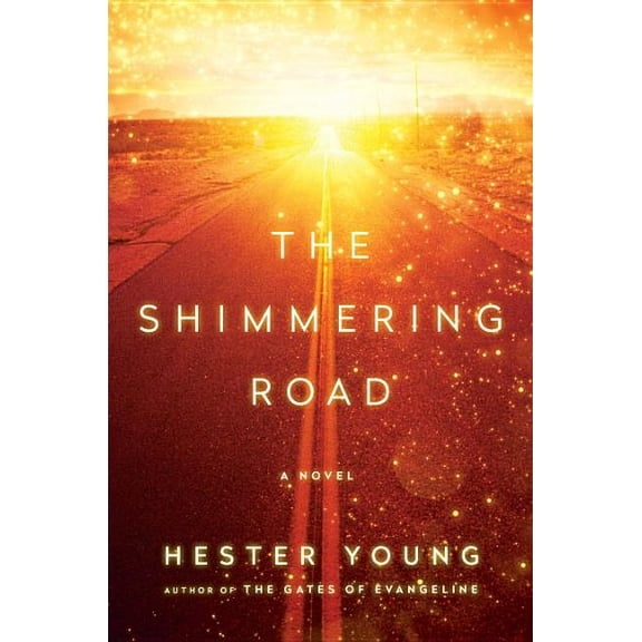 The Shimmering Road (Hardcover)