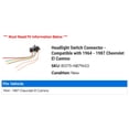 thumbnail image 2 of Headlight Switch Connector - Compatible with 1964 - 1987 Chevy El Camino 1965 1966 1967 1968 1969 1970 1971 1972 1973 1974 1975 1976 1977 1978 1979 1980 1981 1982 1983 1984 1985 1986, 2 of 2