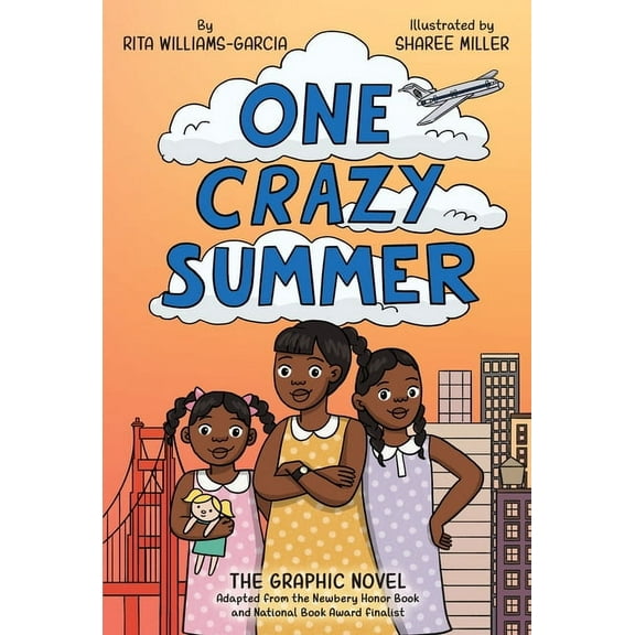 One Crazy Summer: The Graphic Novel, (Hardcover)