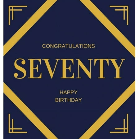 Happy 70th Birthday Guest Book (Hardcover): Happy 70th Birthday Guest book, party and birthday celebrations decor, memor, (Hardcover)