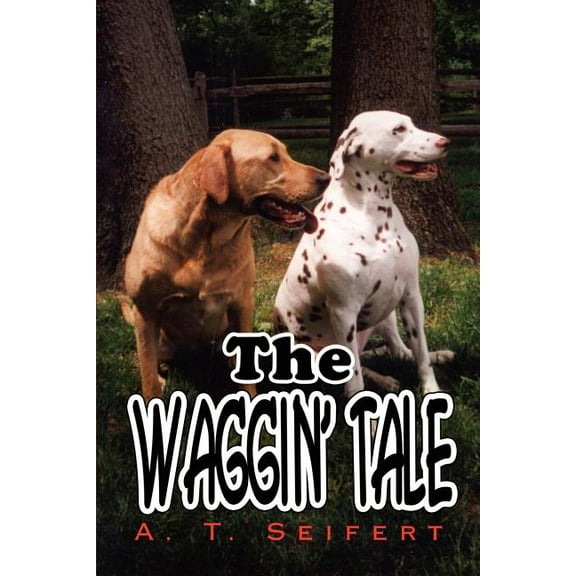 The Waggin' Tale