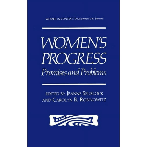 Women in Context Women's Progress: Promises and Problems, (Hardcover)