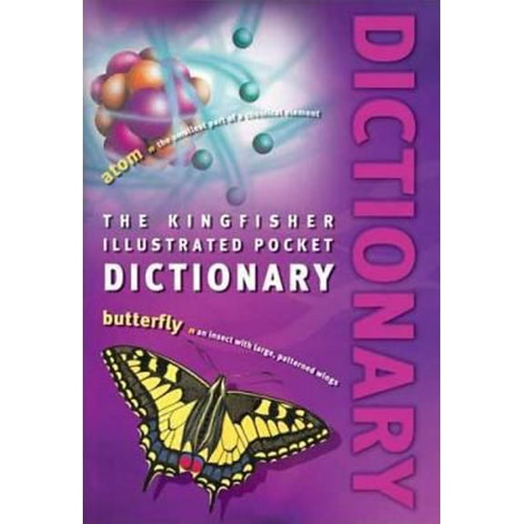 Pre-Owned The Kingfisher Illustrated Pocket Dictionary (Paperback) 0753461161 9780753461167
