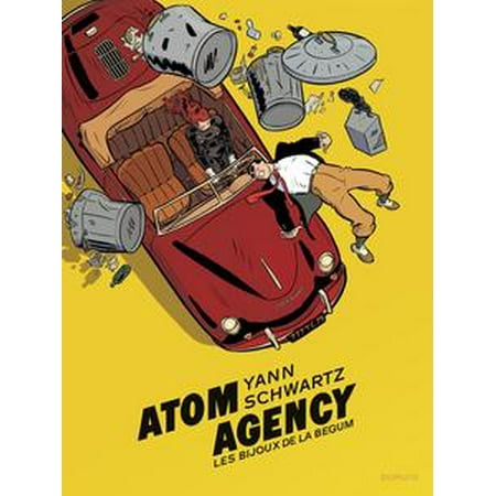 Atom Agency - tome 1 - Les bijoux de la Begum -