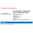 thumbnail image 2 of Front Wiper Blade - Compatible with 2003 - 2009 GMC C4500 Topkick 2004 2005 2006 2007 2008, 2 of 2