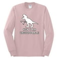 thumbnail image 2 of Wild Bobby, Unstoppable T Rex Funny, Pop Culture, Men Long Sleeve Shirt, Light Pink, X-Large, 2 of 4