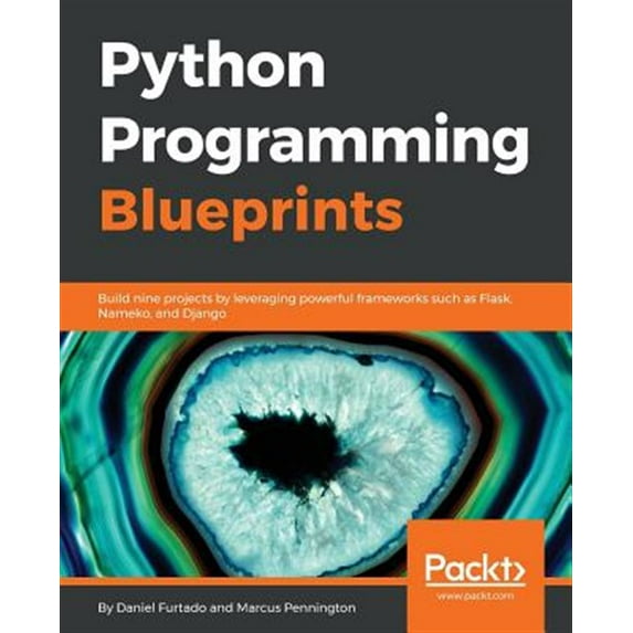 Pre-Owned Python Programming Blueprints (Paperback)