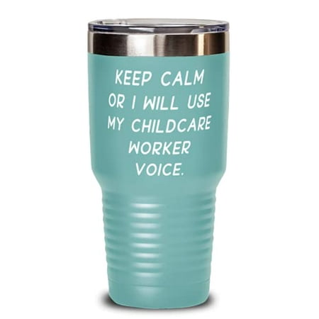 

Inappropriate Childcare worker 30oz Tumbler Keep Calm or I Will Use My Childcar