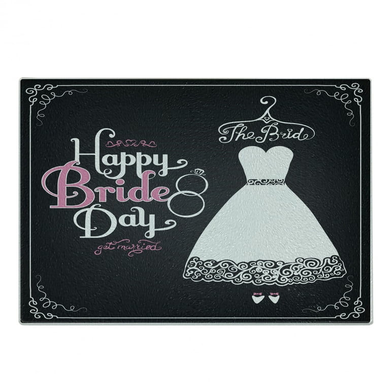 Bridal Shower Cutting Board, Happy Bride Day Words Wedding Dress Swirls Celebration Art Print, Decorative Tempered Glass Cutting and Serving Board, Small Size, Black White and Pink, by Ambesonne - Walmart.com Bridal Shower Cutting Board, Happy Bride Day Words Wedding Dress Swirls Celebration Art Print, Decorative Tempered Glass Cutting and Serving Board, Small Size, Black White and Pink, by Ambesonne - Walmart.com