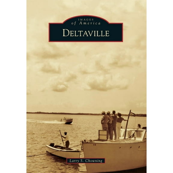 Images of America: Deltaville (Paperback)
