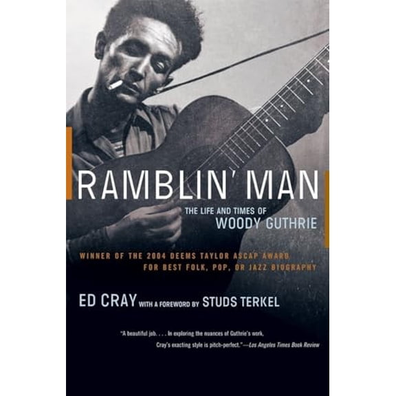 Pre-Owned Ramblin' Man: The Life and Times of Woody Guthrie Paperback