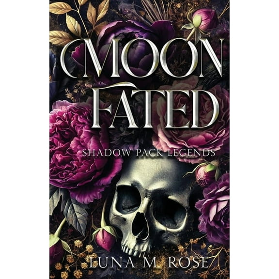 Shadow Pack Legends Moon Fated: A fated mates wolf shifter paranormal romance, Book 1, (Paperback)