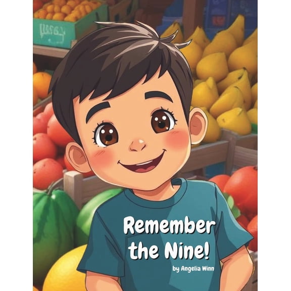 Remember the Nine: The Fruit of the Spirit, (Paperback)