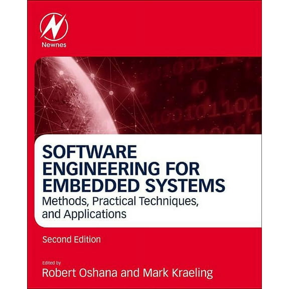 Software Engineering for Embedded Systems: Methods, Practical Techniques, and Applications, (Hardcover)