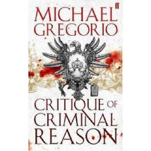 Pre-Owned Critique of Criminal Reason (Paperback) by Michael Gregorio