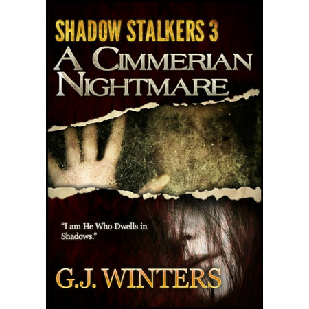 A Cimmerian Nightmare: Shadow Stalkers 3 - eBook (Stalker Shadow Of Chernobyl Best Artifacts)