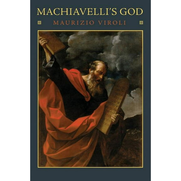 Machiavelli's God, (Paperback)