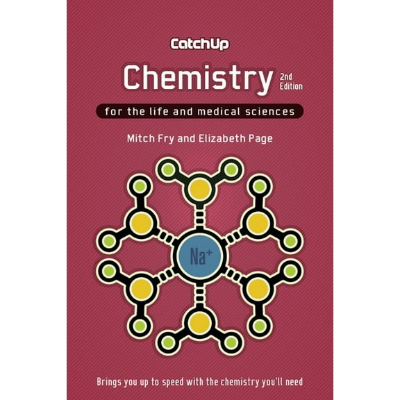 Catch Up Chemistry 2e : For the Life and Medical Sciences (Paperback)