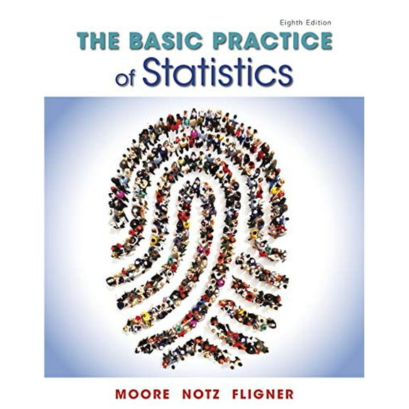 Pre-Owned The Basic Practice of Statistics (Hardcover) 9781319042578