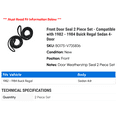 thumbnail image 2 of Front Door Seal 2 Piece Set - Compatible with 1982 - 1984 Buick Regal Sedan 4-Door 1983, 2 of 2