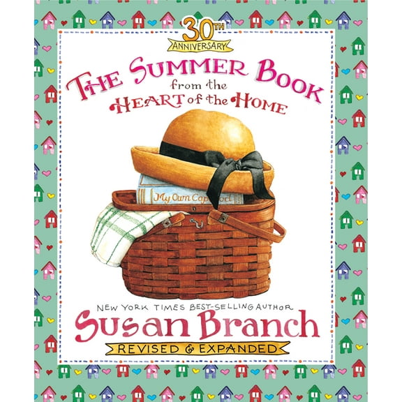 The Summer Book from the Heart of the Home, (Hardcover)