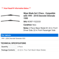 thumbnail image 2 of Wiper Blade Set 2 Piece - Compatible with 1999 - 2018 Chevy Silverado 1500 2000 2001 2002 2003 2004 2005 2006 2007 2008 2009 2010 2011 2012 2013 2014 2015 2016 2017, 2 of 3