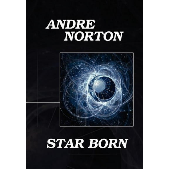 Star Born, (Hardcover)
