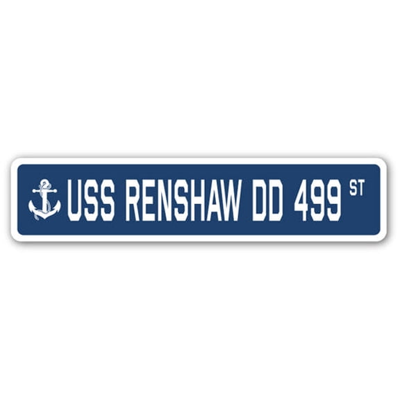 USS RENSHAW DD 499 Street Sign us navy ship veteran sailor gift