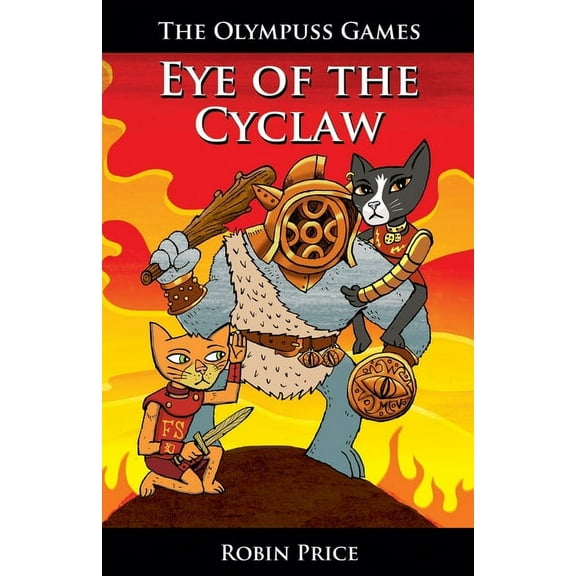 Olympuss Games Eye of the Cyclaw, Book 2, (Paperback)