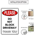 thumbnail image 4 of Please Do Not Block Driveway Thank You Warning Metal Sign No Parking Outdoor Tin Sign 8x12 Inches, 4 of 6