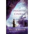 thumbnail image 1 of A Daughter''s Courage, 1 of 1