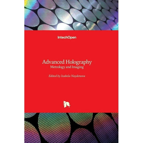 Advanced Holography: Metrology and Imaging (Hardcover)