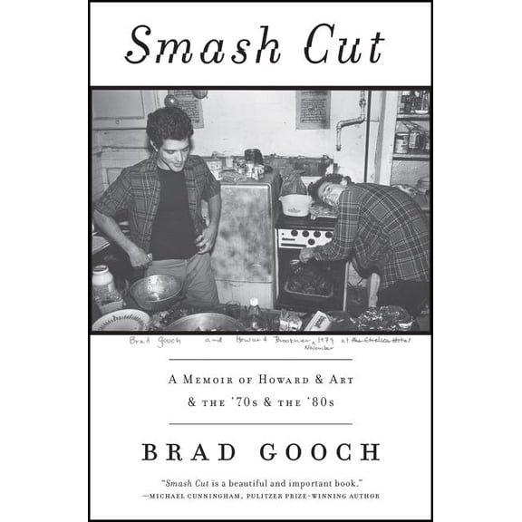 Smash Cut: A Memoir of Howard & Art & the '70s & the '80s, (Paperback)