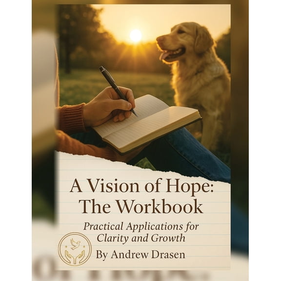 A Vision of Hope A Vision of Hope: The Workbook, Book 3, (Paperback)