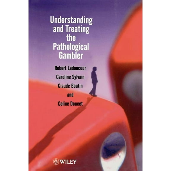 Understanding and Treating the Pathological Gambler, (Paperback)