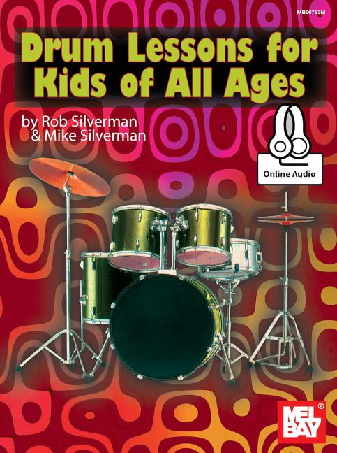 Drum Lessons for Kids of All Ages (Paperback) - Walmart.com