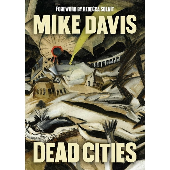Dead Cities: And Other Tales, (Hardcover)