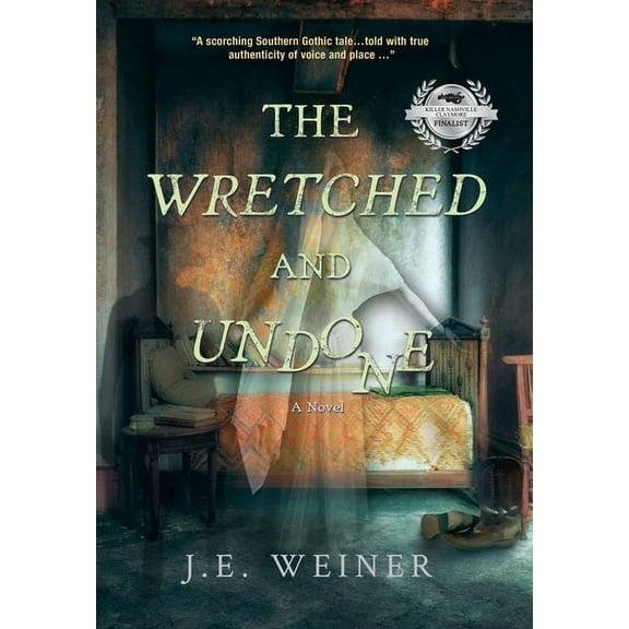 The Wretched and Undone, (Hardcover)