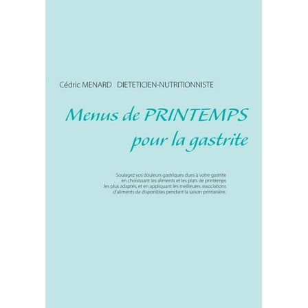 Menus de printemps pour la gastrite, (Paperback)