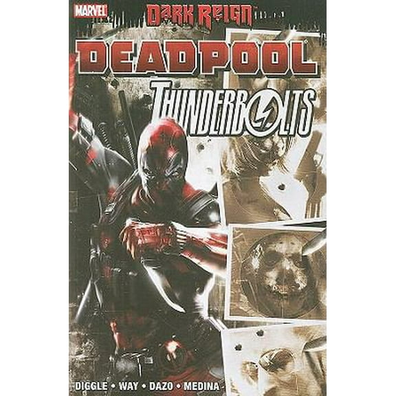 Pre-Owned Deadpool/Thunderbolts (Dark Reign) (Paperback) 0785140905 9780785140900