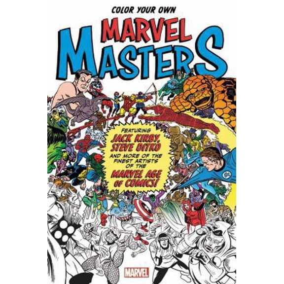 Pre-Owned Color Your Own Marvel Masters (Paperback) 1302902733 9781302902735