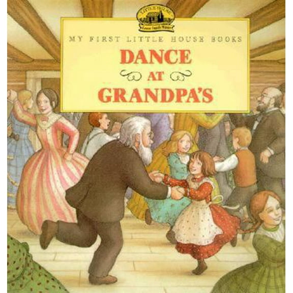 Pre-Owned Dance at Grandpa's (Paperback) 0064433722 9780064433723