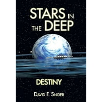 Stars in the Deep : Destiny (Hardcover)
