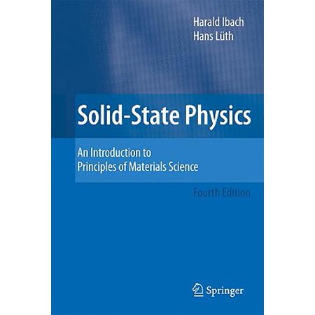 Solid State Physics An Introduction To Principles Of Materials Science - 
