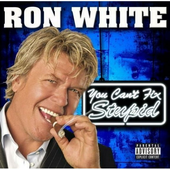 Ron White - You Can't Fix Stupid (Censored Version) (Audio CD)