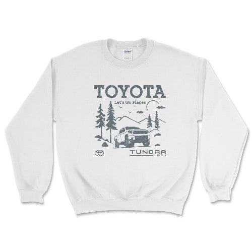 Toyota Tundra Let's Go Places Pick-Up Truck Sweatshirt