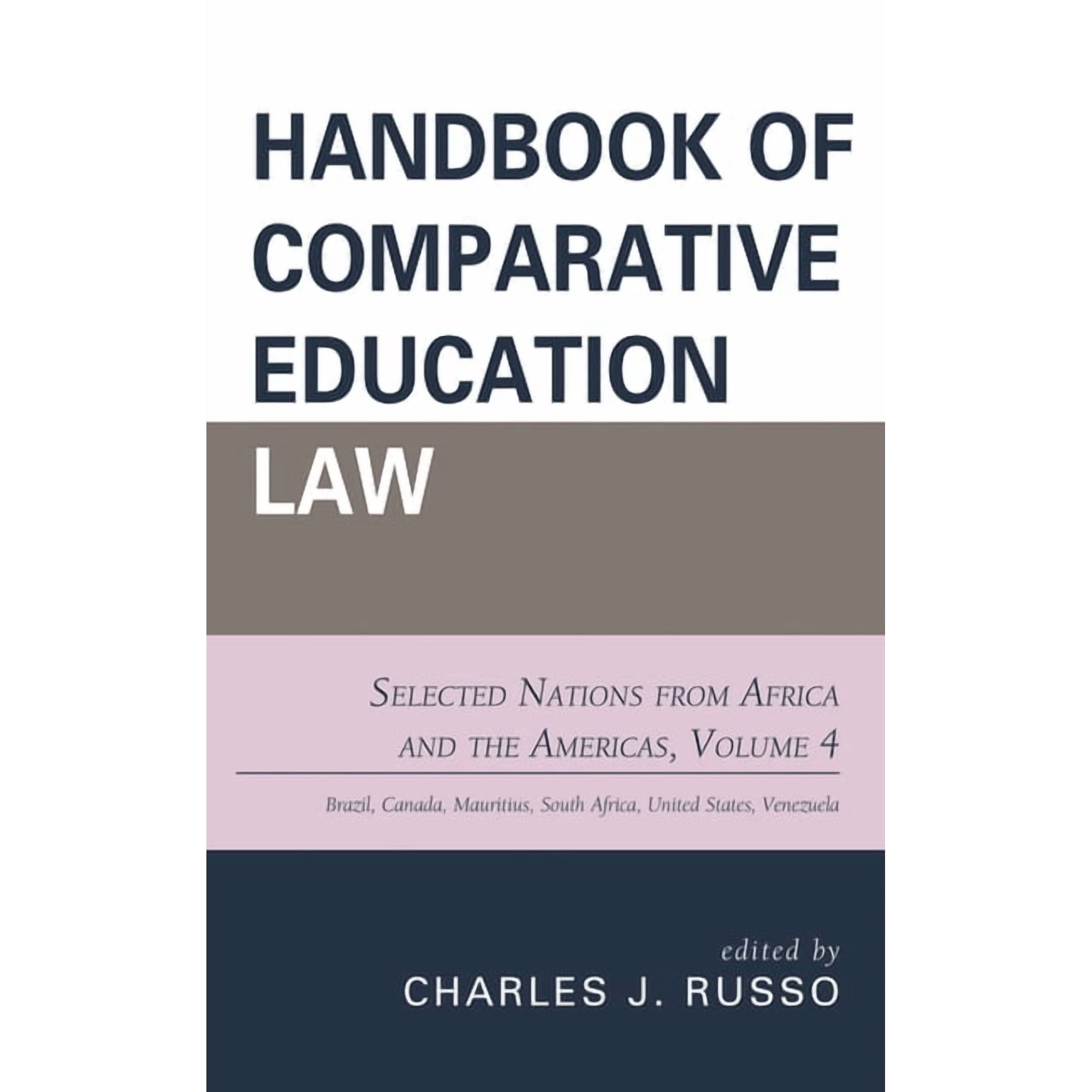 Handbook of Comparative Education Law: Selected Nations from Africa and the Americas, (Hardcover)
